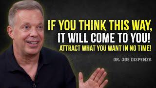 How to Attract What You Want in No Time! – Joe Dispenza Motivation