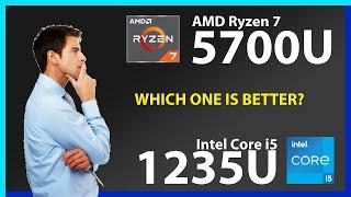 AMD Ryzen 7 5700U vs INTEL Core i5 1235U Technical Comparison