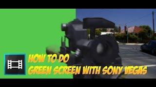 How to do Green Screen | Sony Vegas Pro 10,11,12,13 | (Chorma Keyer)