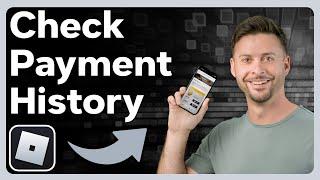 How To Check Payment History In Roblox