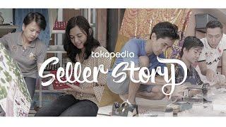 Seller Story - Create Your Opportunity with Tokopedia (with English Subtitle)