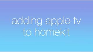 (Updated) Adding Apple TV to HomeKit