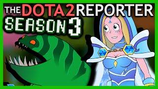 The DOTA 2 Reporter: Season 3 [All Episodes]