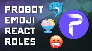 How to Setup Probot "Self Assigned" Emoji Reaction Roles in Discord