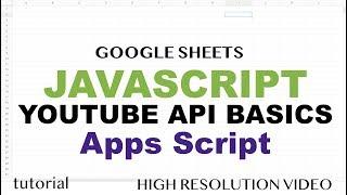 Google Sheets YouTube API Tutorial