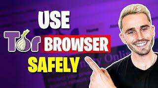 How to Use Tor Browser Safely in 2024: A Beginner's Guide