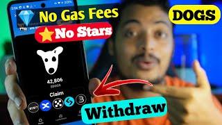 Dogs Airdrop Claim Full Process No Gas Fees & Stars || Dogs Airdrop Exchange Withdrawal Adress ?