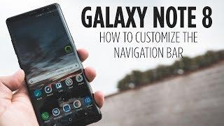 Galaxy Note 8 - How to Customize the Navigation Bar