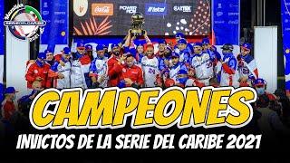 RESUMEN: Las Águilas Cibaeñas de República Dominicana Campeones de la Serie del Caribe 2021