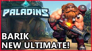 Paladins Barik Gameplay - Barik Has A New Ultimate! - Paladins Gameplay Capture And Payload