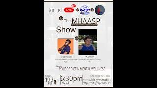 The Role of Diet in Mental Wellness (PIX JONASSON) on MHASSP Show