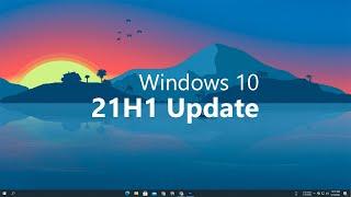 3 Ways To Get Windows 10 21H1 Update & What's New