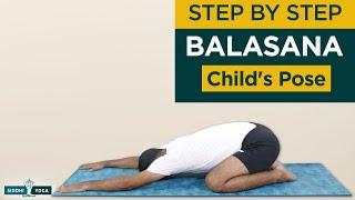 Balasana (Child’s Pose) Benefits, How to Do & Contraindications by Yogi Sandeep - Siddhi Yoga