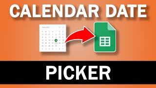 How to Add a Calendar Date Picker in Google Sheets