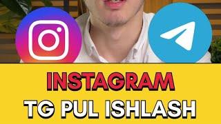 Instagram va telegramda pul ishlash 2024