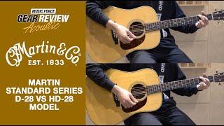 Martin D-28 VS HD-28 Review (No Talking)