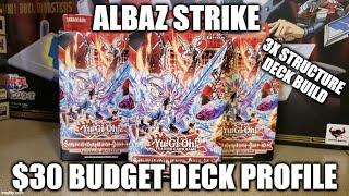 YUGIOH! ALBAZ STRIKE STRUCTURE DECK $30 BUDGET BUILD! DECK PROFILE (APRIL 2022)