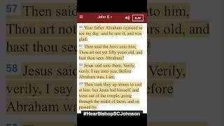 Before Abraham Was, I am (explained) - Bishop SC Johnson, apostle to the world