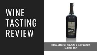 Mora & Memo Nau Cannonau di Sardegna 2021