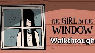 The girl in the window - Walkthrough 2023