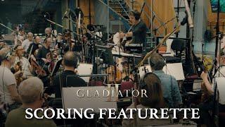 Experience the Music of Gladiator II | Behind the scoring with Ridley Scott, Harry Gregson-Williams