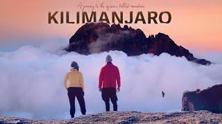 Kilimanjaro - A journey to the Africa's Tallest mountain! Tanzania