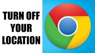 How to Turn Off Location on Google Chrome (Simple)