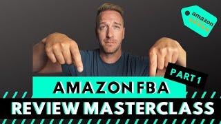 *AMAZON FBA REVIEW MASTERCLASS [PART 1]* How to Get Reviews On Amazon Products 2020