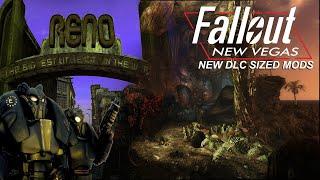Upcoming Fallout New Vegas DLC Sized Mods - 2023