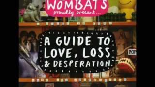 The Wombats - Let's Dance to Joy Division