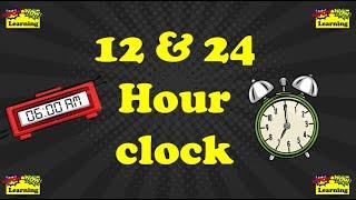 12 & 24 Hour clock - Telling the Time - Maths