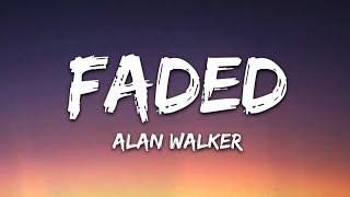 Alan Walker - Faded (Lyrics)