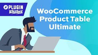 WooCommerce Product Table Ultimate