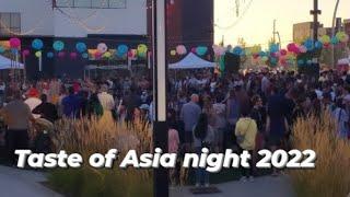 The Taste of Asia Night #2022#yeg #edmonton #canada #alberta #yeggers #hongkong #festival #event