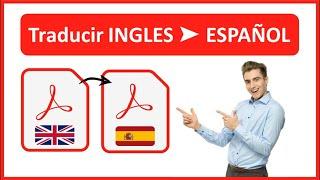  Cómo TRADUCIR un PDF del inglés al español | GRATIS | en 2024  FUNCIONA