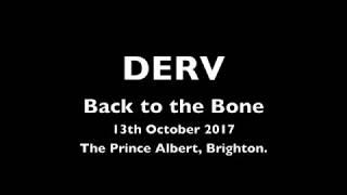 DERV Back to the Bone