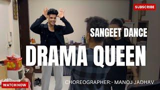 Drama Queen dance sangeet bride groom Manoj Jadhav #dramaqueen #dance #sangeet #manojjadhav