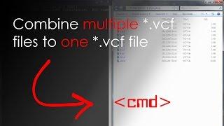 HowTo: Combine vCard/*.vcf files to a single vCard/*.vcf file