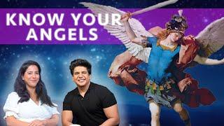 Know Your Angels l Ashissh Narayankr l Angels l Aashworld l How to know your Angels