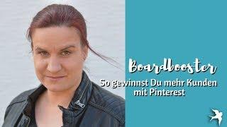 Mit Boardbooster Deine Reichweite auf Pinterest steigern