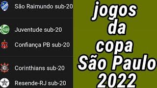 JOGOS DA COPINHA 2022 - TABELA DA COPA SÃO PAULO DE FUTEBOL JÚNIOR 2022 - TABELA DA COPINHA 2022