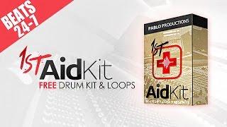 FREE Drum Kit - "1st Aid Kit" (FL Studio Presets & Hip Hop Loops) | Beats24-7