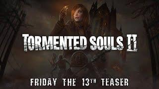 Tormented Souls 2 | Friday the 13th Cinematic Teaser