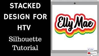 Silhouette Tutorial: Designing a Stacked Design for HTV