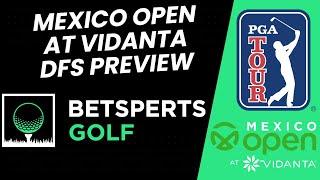 Mexico Open at Vidanta DFS Preview