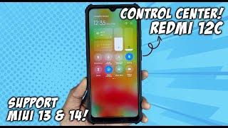 Cara Cepat Pasang CONTROL CENTER di Redmi 12C - Support MIUI 13 dan MIUI 14!