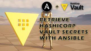 How To Get Secrets From HashiCorp Vault Using Ansible and Use Them In Playbooks