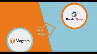 Como migrar tu Tienda Online de Magento a PrestaShop | PrestaShop CMS