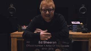 Ed Sheeran reacts to being named the UK's Official Number 1 Artist of the Decade | Official Charts