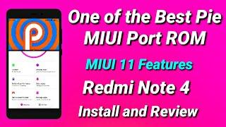 One of the Best MIUI Pie Port ROM with MIUI 11 Features for Redmi Note 4/4X (Mido) Review & Install